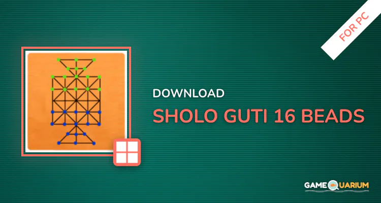 Sholo Guti (ষোল গুটি) - 16 Beads for PC