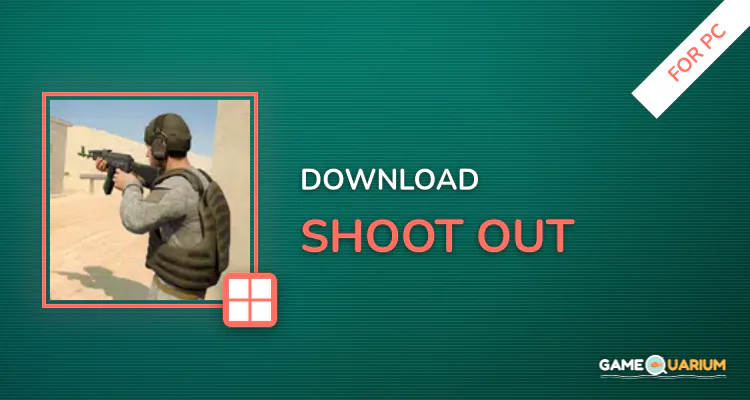 Shoot Out for PC
