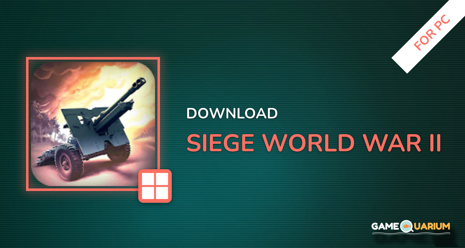 SIEGE: World War II for PC