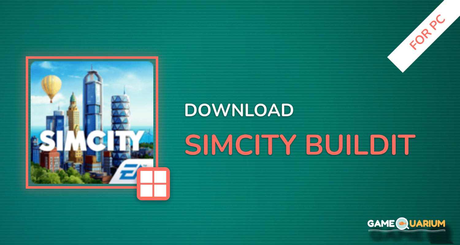 SimCity BuildIt for PC