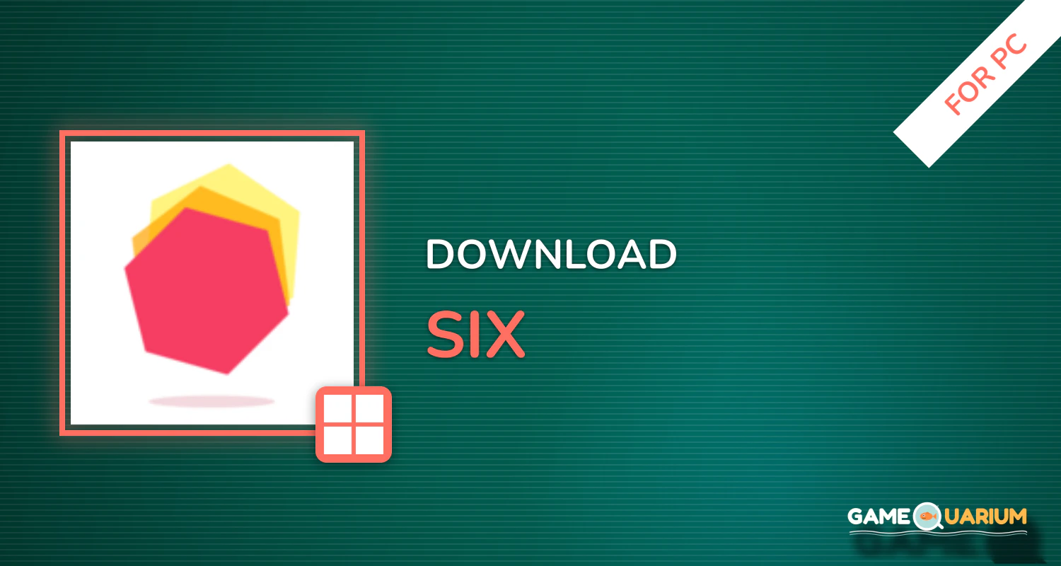 Six! for PC Six! for PC