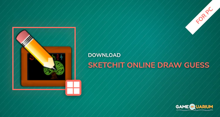 SketchIt Online [Draw & Guess] for PC