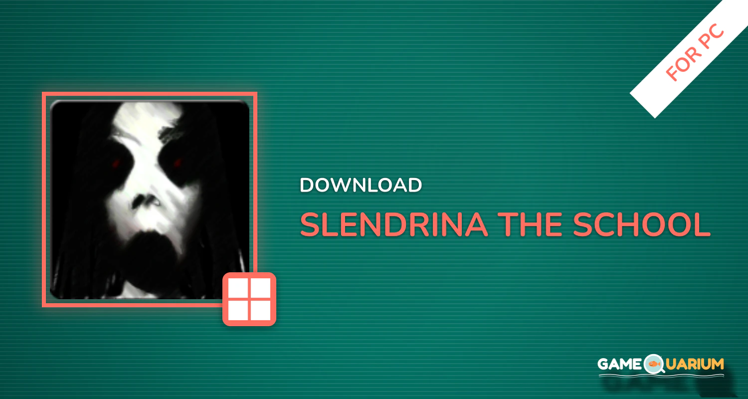 Slendrina: The School for PC