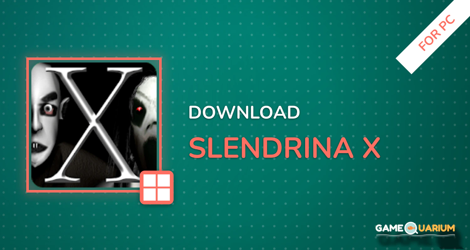 Slendrina X for PC Slendrina X for PC