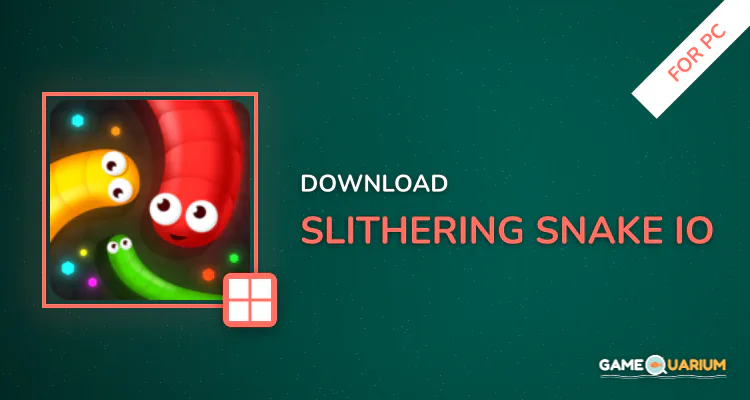 Slithering Snake.io for PC