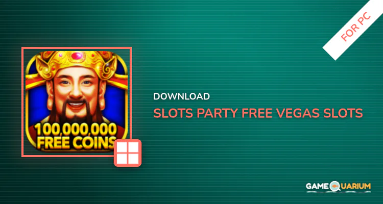 Slots Party - Free Vegas Slots Casino for PC