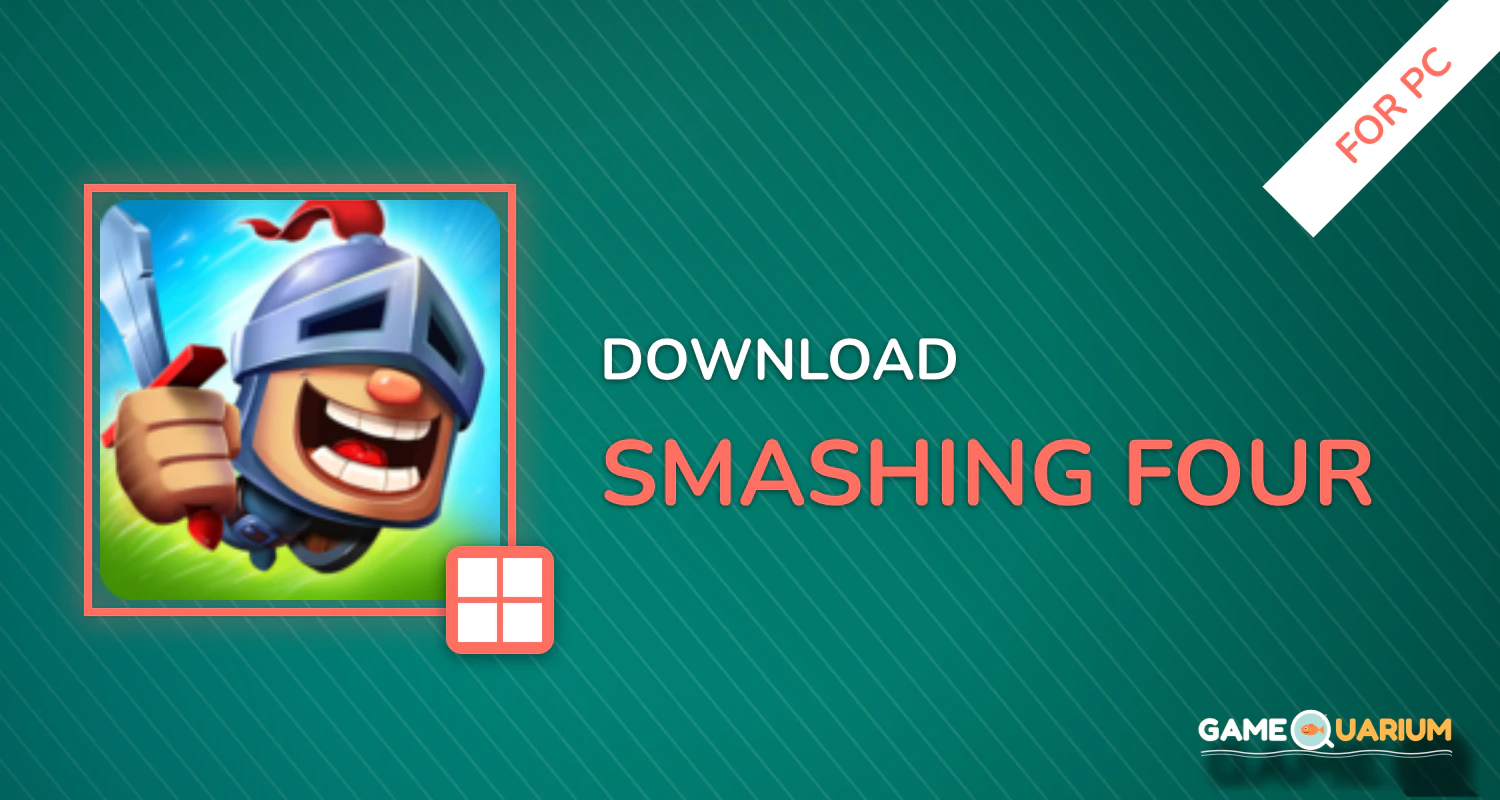 Smashing Four for PC Smashing Four for PC