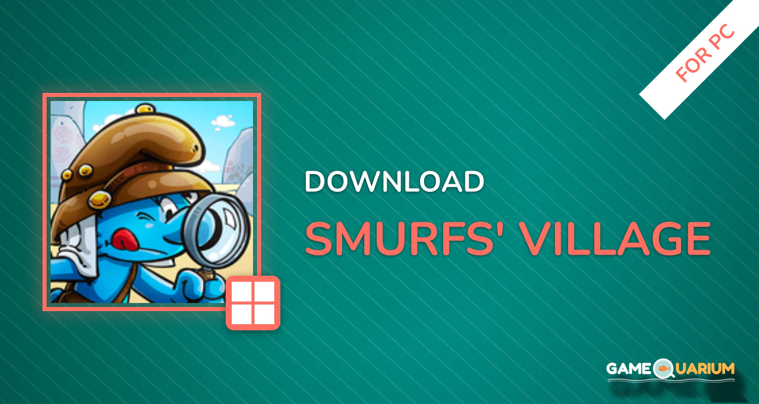 Smurfs' Village for PC