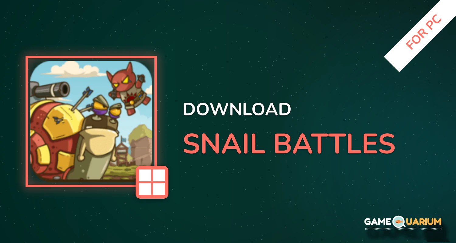 Snail Battles for PC Snail Battles for PC