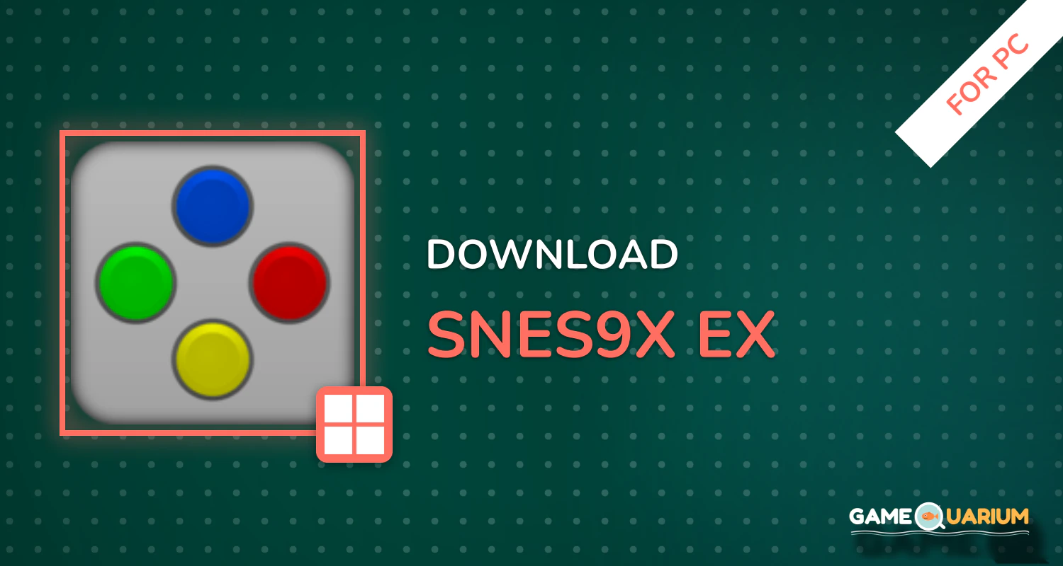 Snes9x EX+ for PC Snes9x EX+ for PC