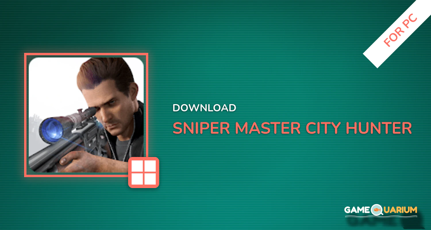 Sniper Master : City Hunter for PC Sniper Master : City Hunter for PC