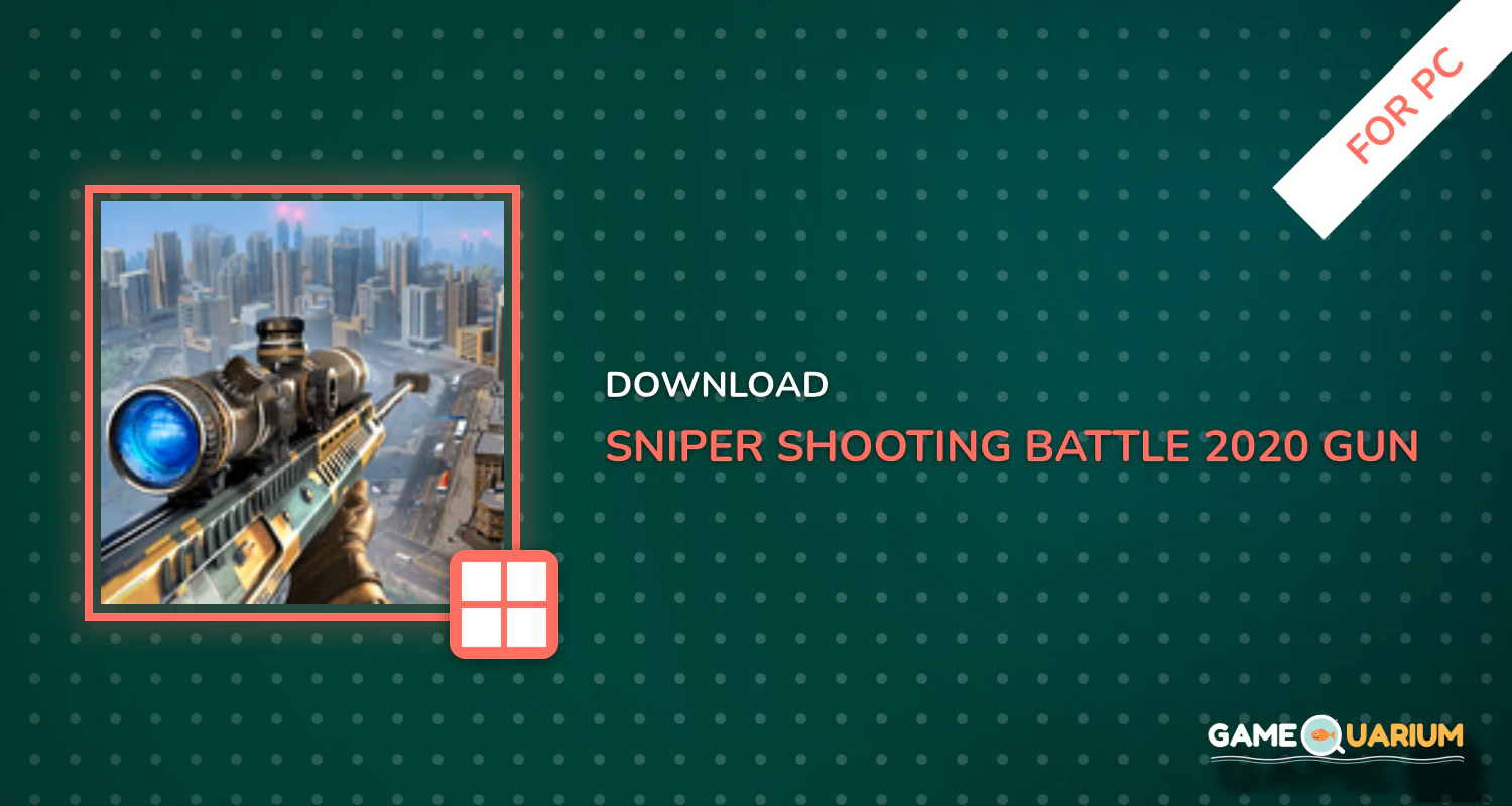 Sniper Shooting Battle 2020 – Gun Shooting Games for PC Sniper Shooting Battle 2020 – Gun Shooting Games for PC