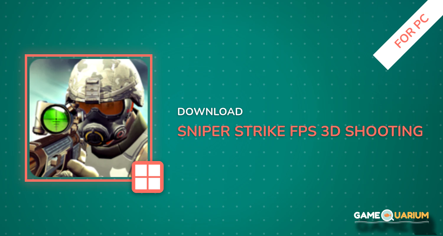 Sniper Strike – FPS 3D Shooting Game for PC