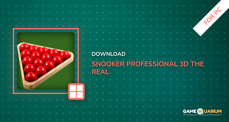 Snooker Professional 3D : The Real Snooker for PC
