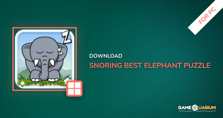 Snoring - best elephant puzzle on cool math games for PC Snoring - best elephant puzzle on cool math games for PC