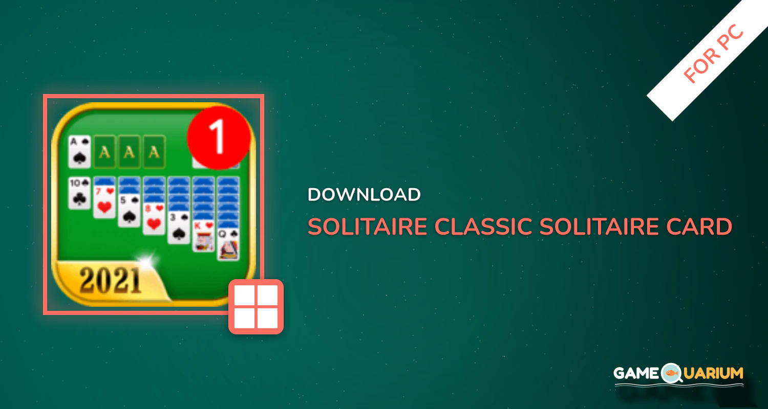 Solitaire - Classic Solitaire Card Games for PC