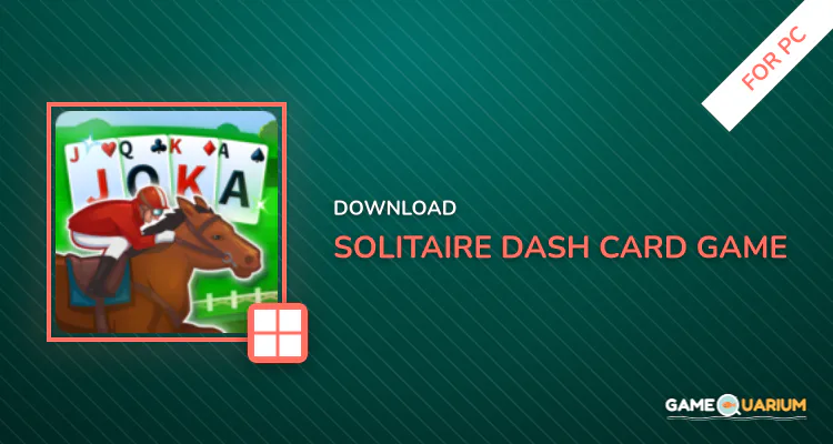 Solitaire Dash - Card Game for PC