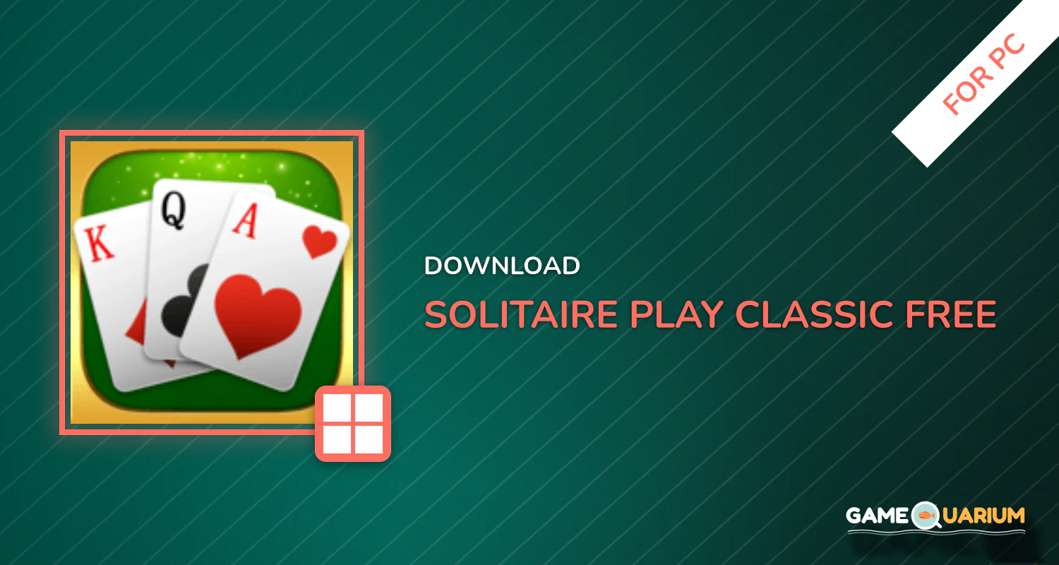 Solitaire Play - Classic Free Klondike Collection for PC