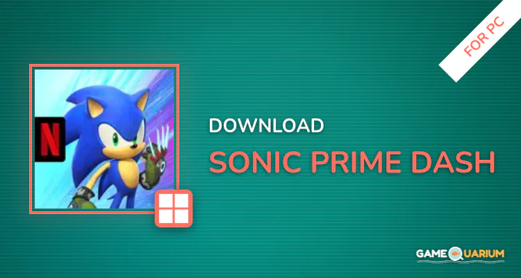 Sonic Prime Dash for PC