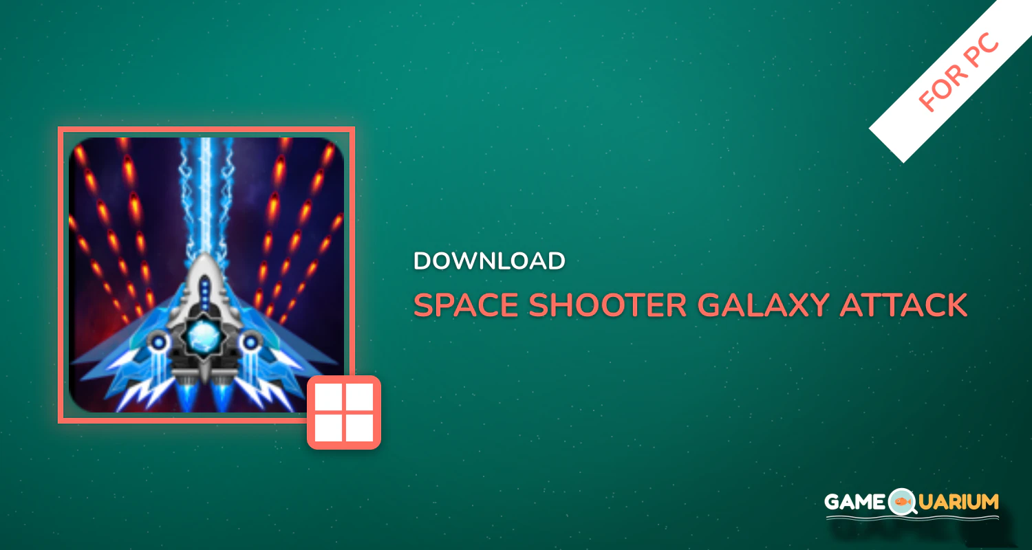 Space Shooter: Galaxy Attack for PC Space Shooter: Galaxy Attack for PC