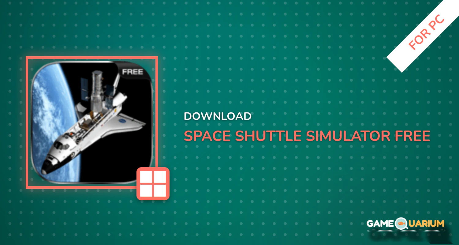 Space Shuttle Simulator Free for PC Space Shuttle Simulator Free for PC
