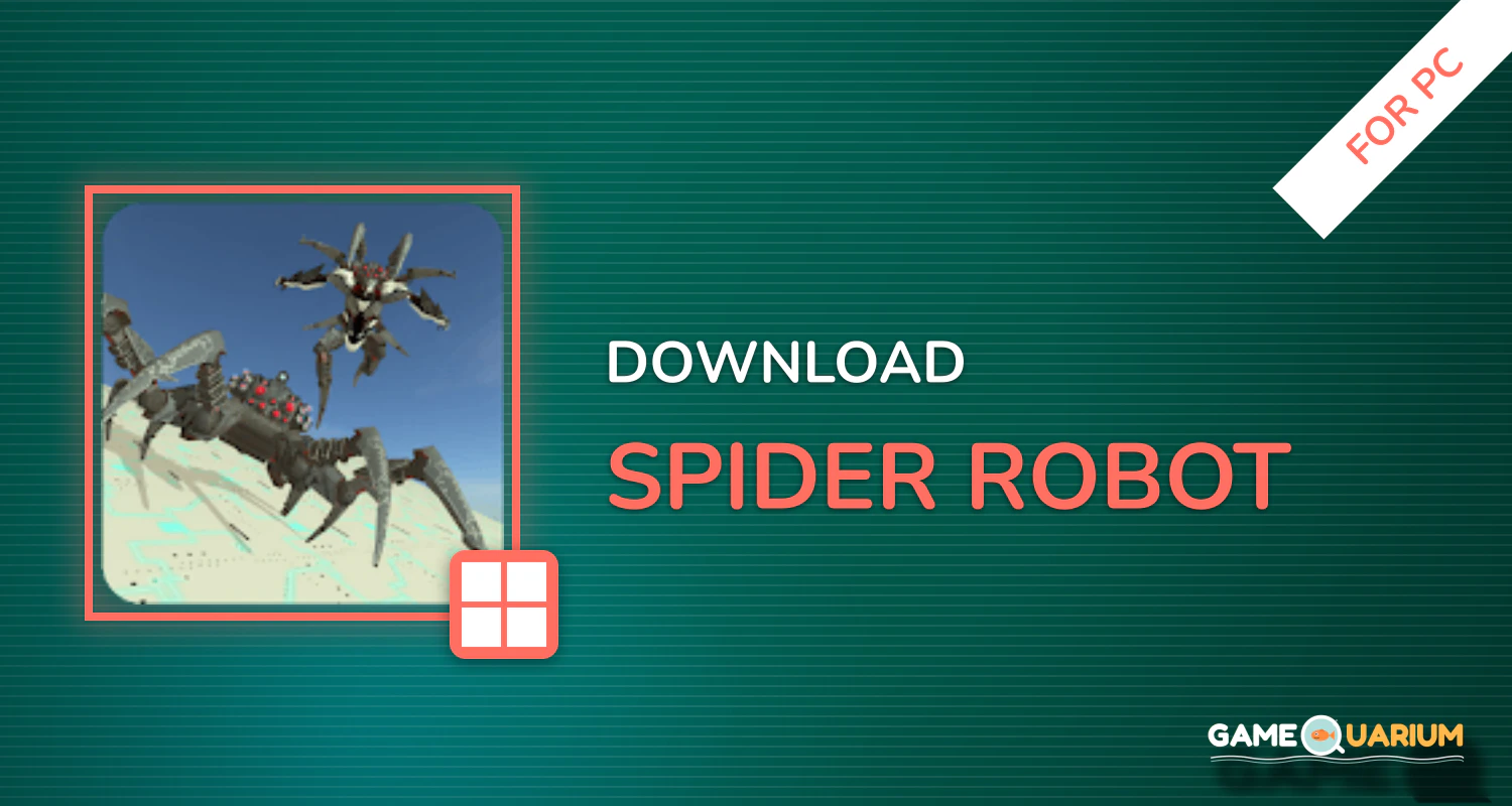 Spider Robot for PC Spider Robot for PC