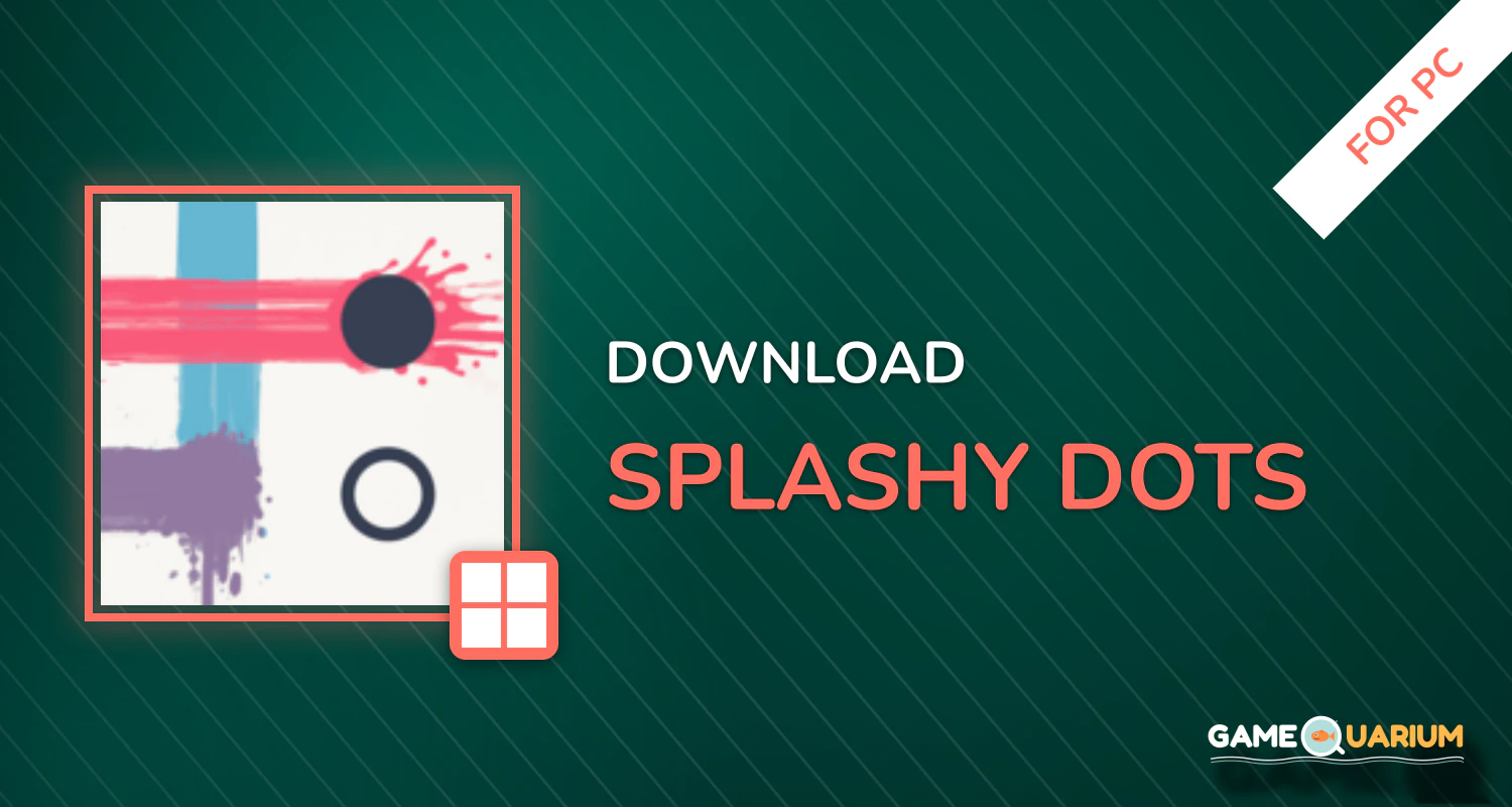 Splashy Dots for PC