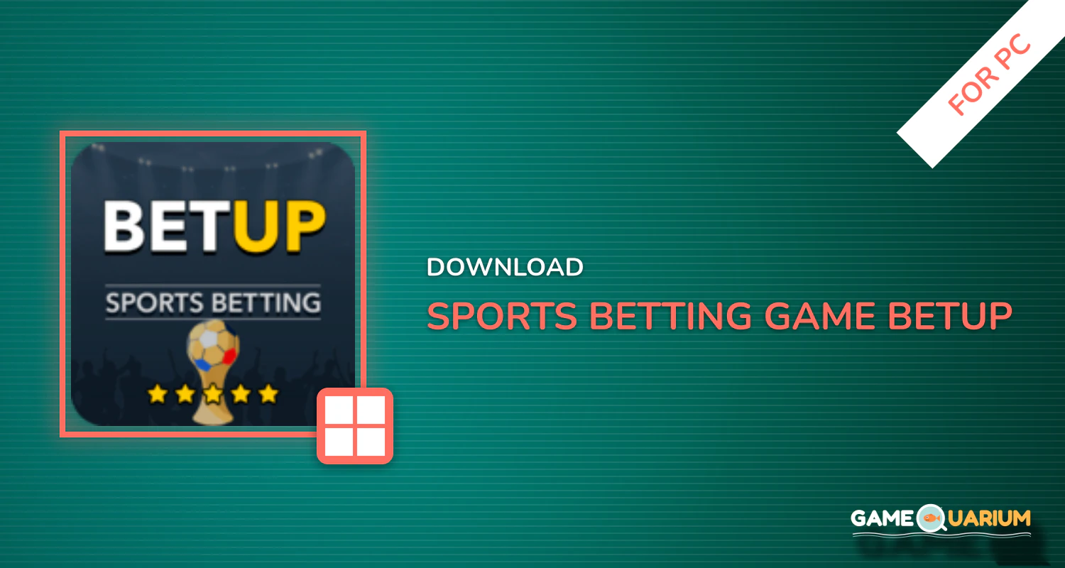 Sports Betting Game - BETUP for PC Sports Betting Game - BETUP for PC
