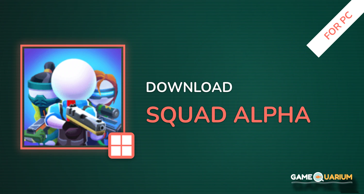 Squad Alpha for PC Squad Alpha for PC