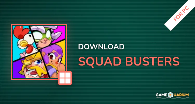 Squad Busters for PC