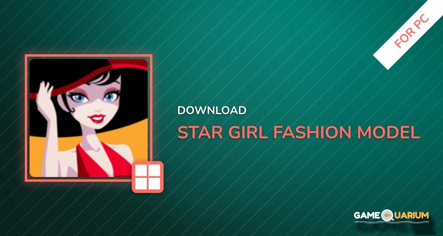 Star Girl Fashion Model for PC