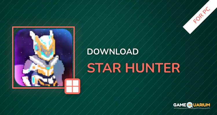 Star Hunter for PC Star Hunter for PC