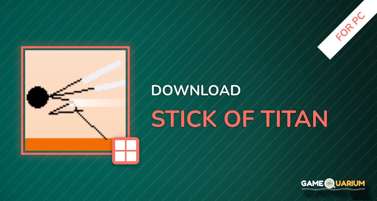 Stick of Titan for PC