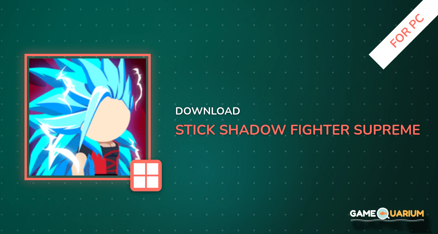 Stick Shadow Fighter - Supreme Dragon Warriors for PC Stick Shadow Fighter - Supreme Dragon Warriors for PC