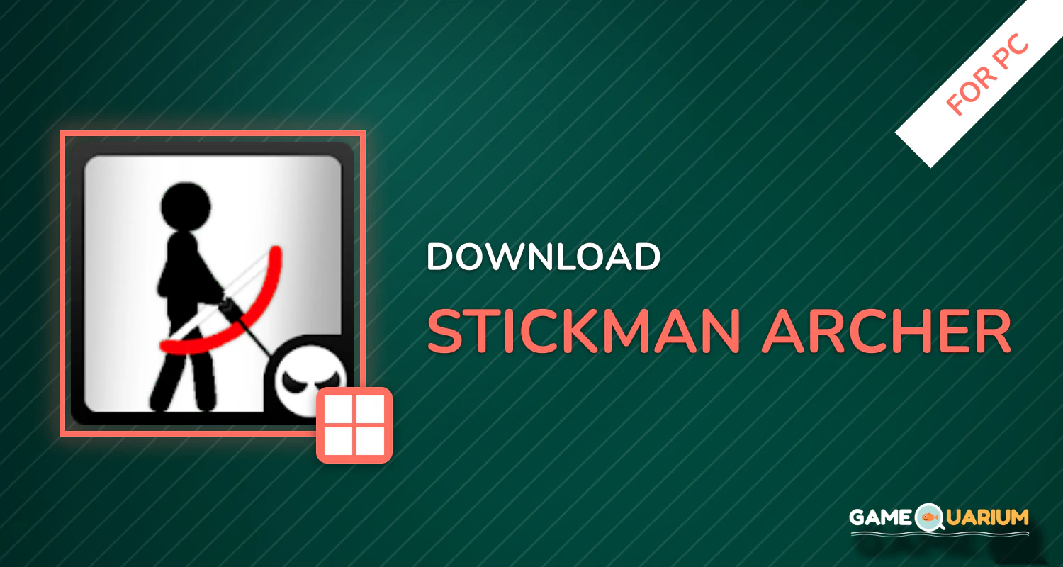 Stickman Archer for PC Stickman Archer for PC