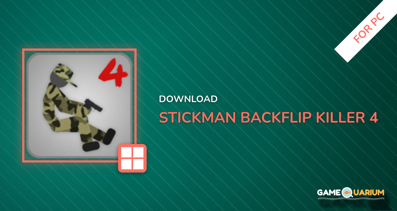 Stickman Backflip Killer 4 for PC Stickman Backflip Killer 4 for PC