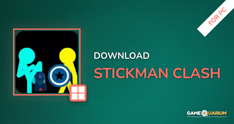 Stickman Clash for PC