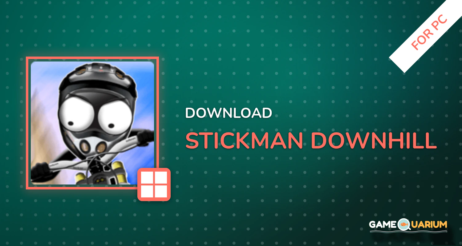 Stickman Downhill for PC Stickman Downhill for PC