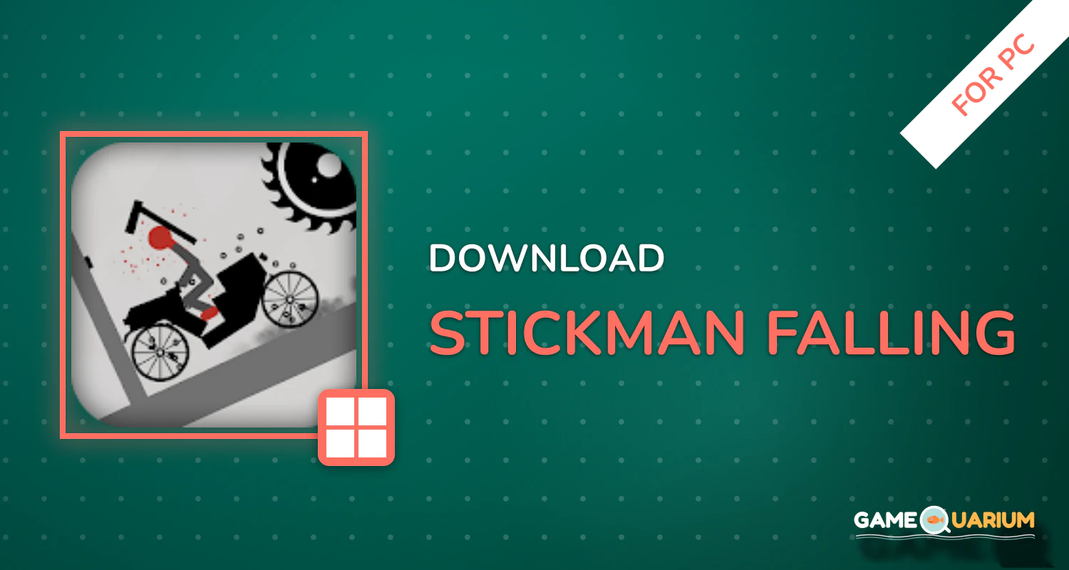 Stickman Falling for PC Stickman Falling for PC