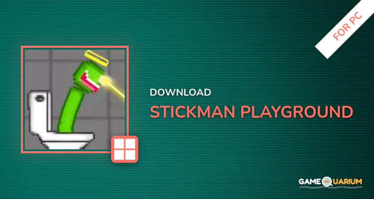 Stickman Playground for PC Stickman Playground for PC
