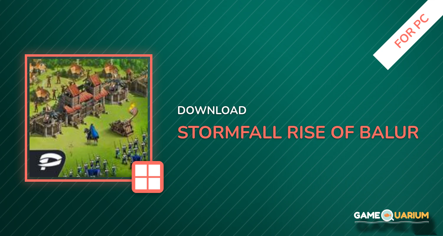 Stormfall: Rise of Balur for PC Stormfall: Rise of Balur for PC