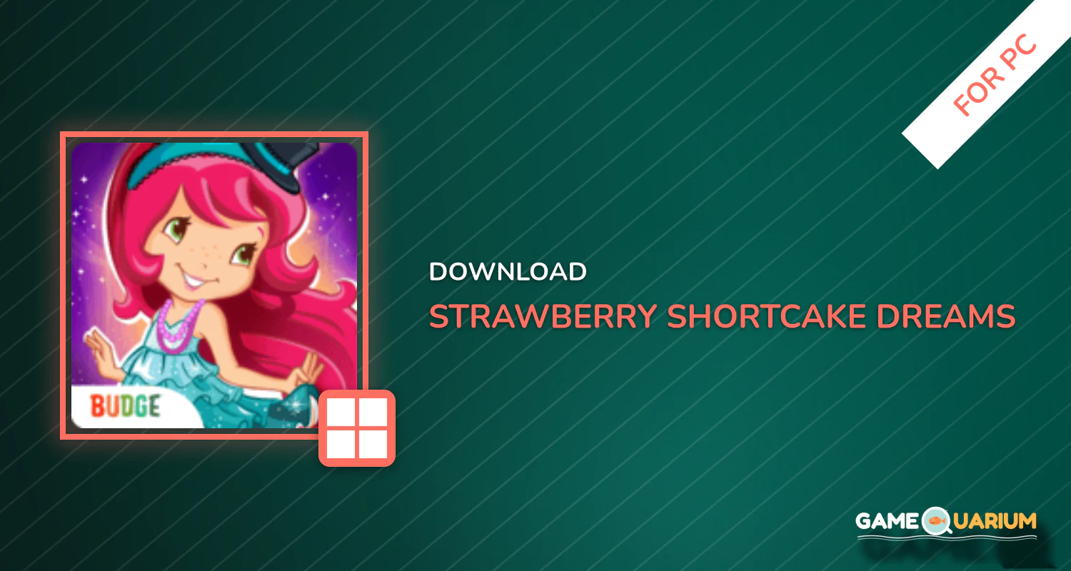 Strawberry Shortcake Dreams for PC