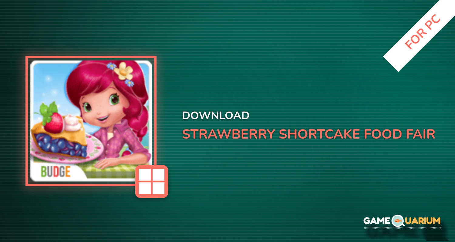 Strawberry Shortcake Food Fair for PC Strawberry Shortcake Food Fair for PC