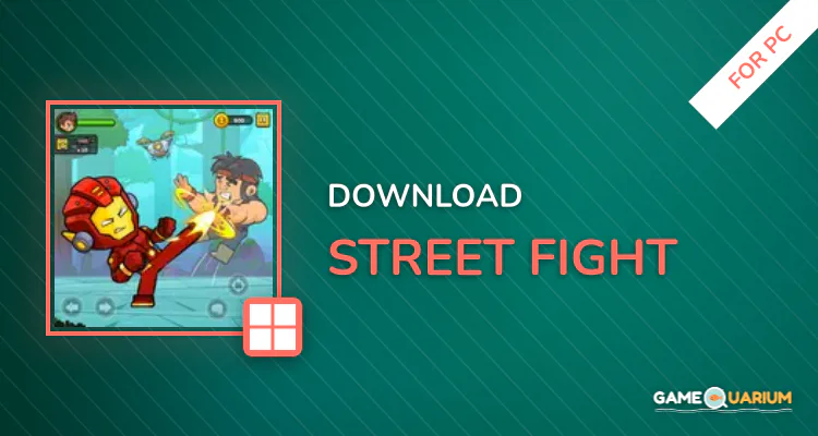 Street Fight for PC Street Fight for PC