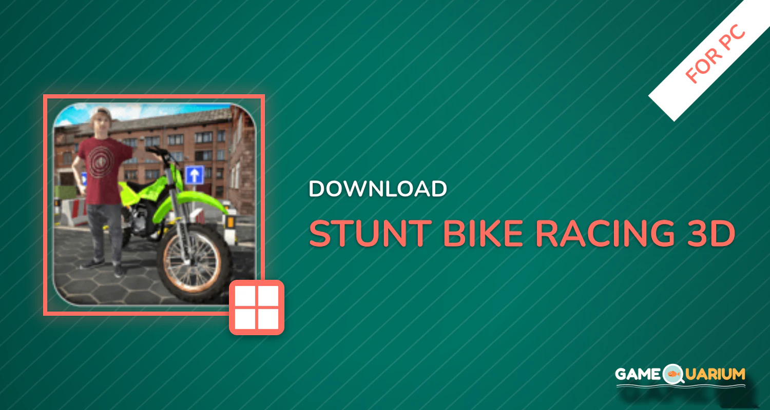 Stunt Bike Racing 3D for PC Stunt Bike Racing 3D for PC
