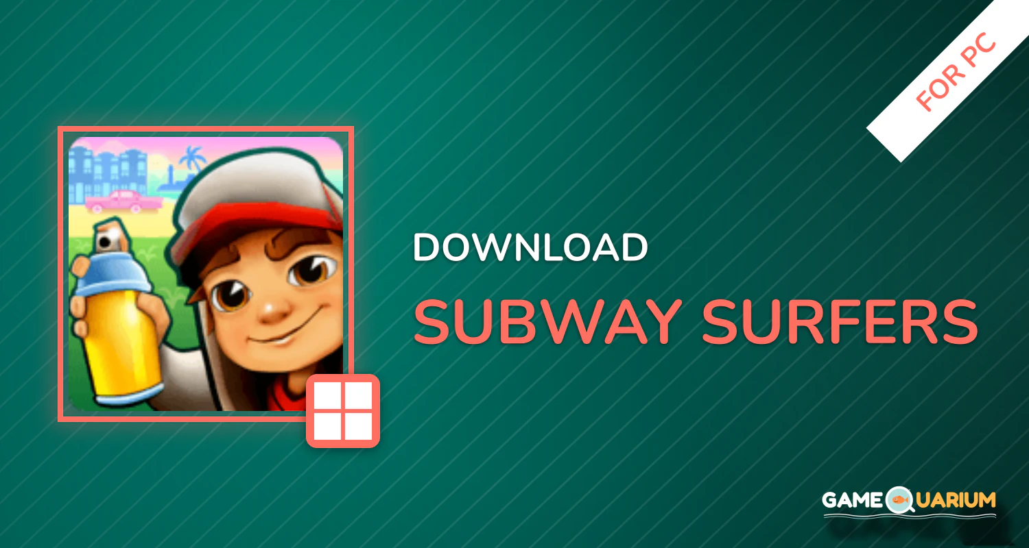 Subway Surfers for PC