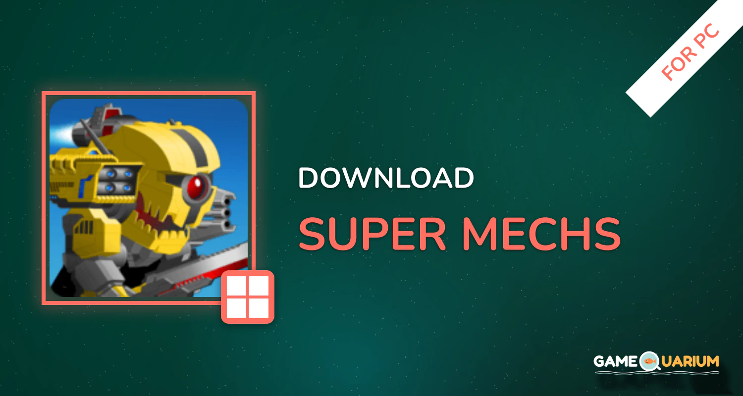 Super Mechs for PC Super Mechs for PC
