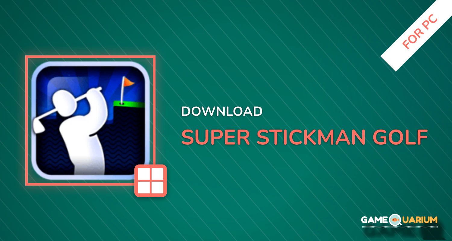 Super Stickman Golf for PC
