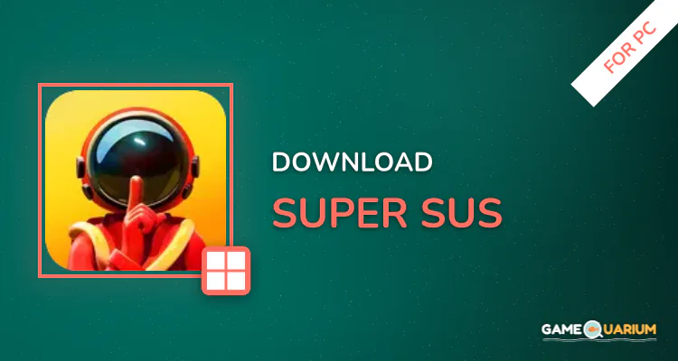 Super Sus for PC
