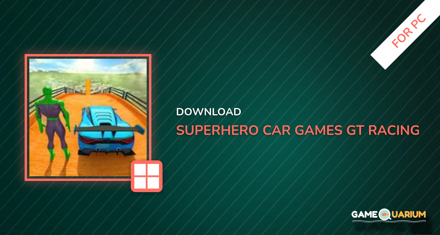 Superhero Car Games GT Racing Stunts - Game 2021 for PC